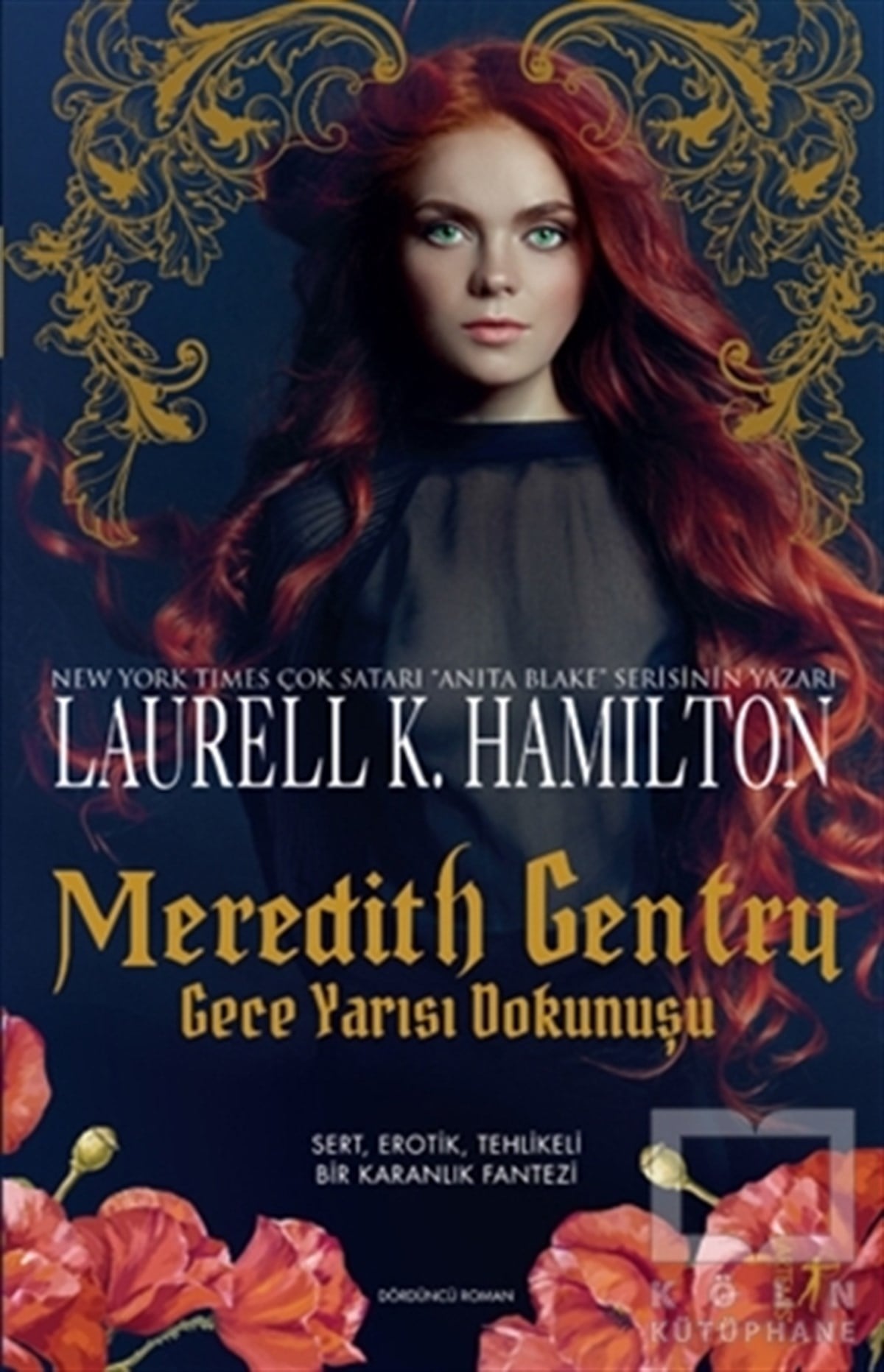 Laurell K. HamiltonRomanMeredith Gentry - Gece Yarısı Dokunuşu