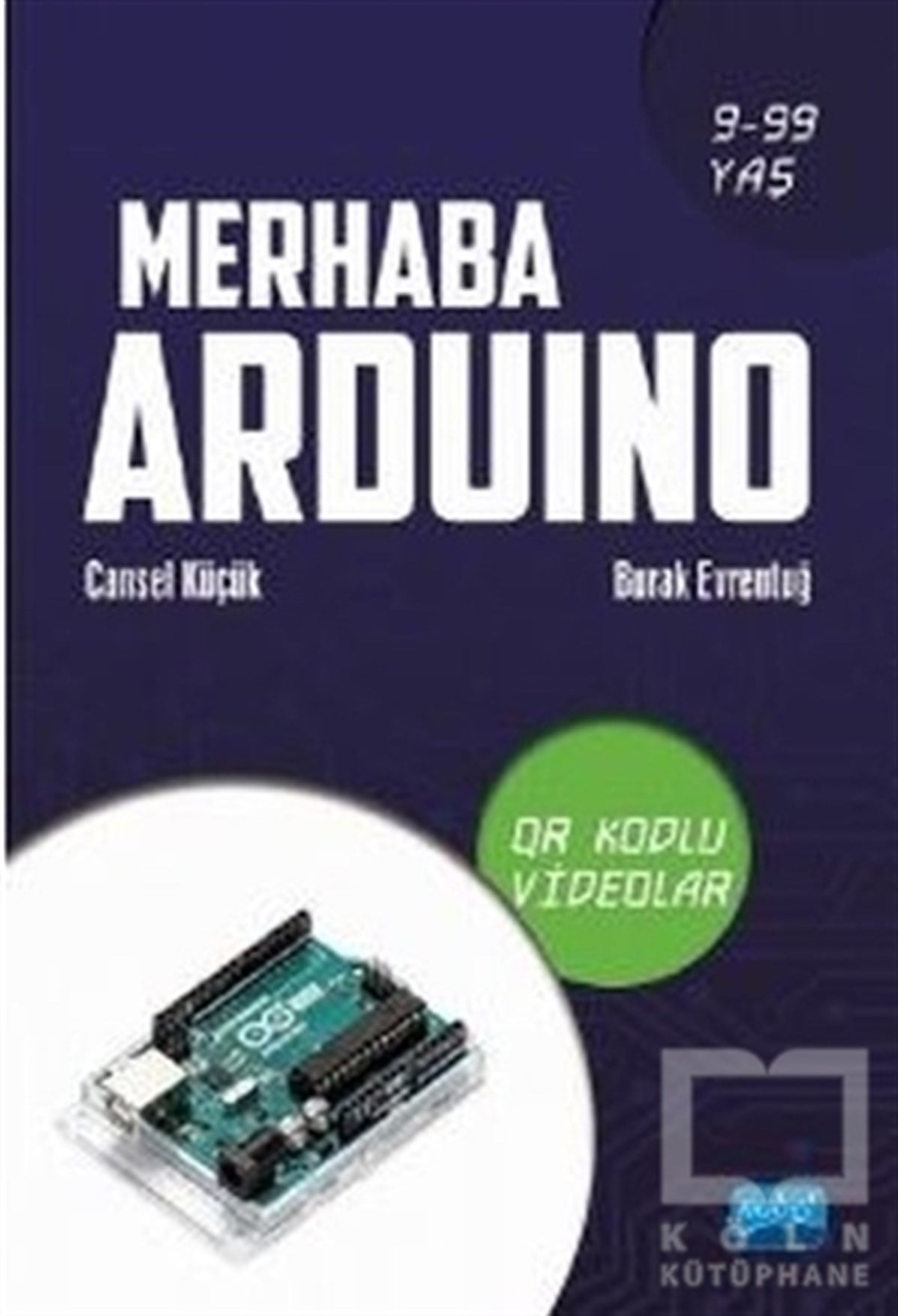 Burak EvrentuğProgramlama KitaplarıMerhaba Arduino