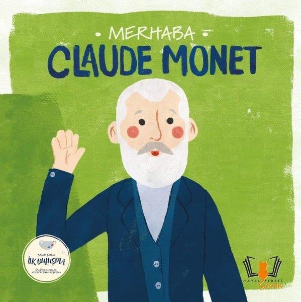 KolektifEgitim Etkinlik KitaplariMerhaba Claude Monet - Sanatçıyla İlk Buluşma