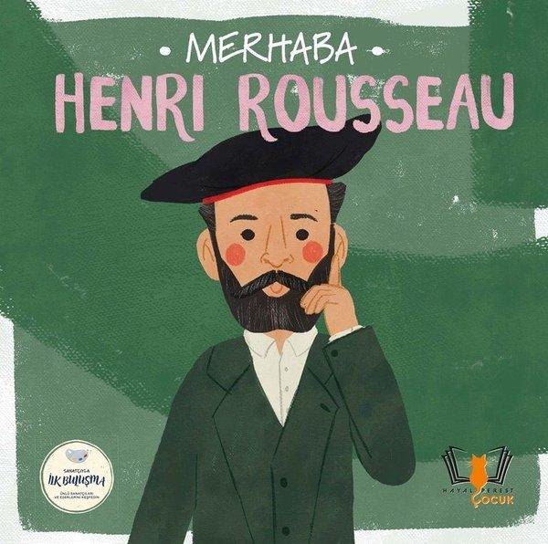 KolektifEgitim Etkinlik KitaplariMerhaba Henri Rousseau - Sanatçıyla İlk Buluşma
