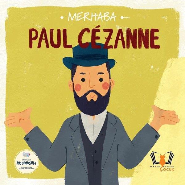KolektifEgitim Etkinlik KitaplariMerhaba Paul Cezanne - Sanatçıyla İlk Buluşma
