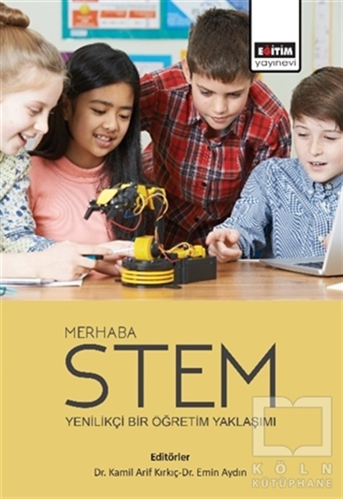 Kamil Arif KırkıçAkademikMerhaba Stem
