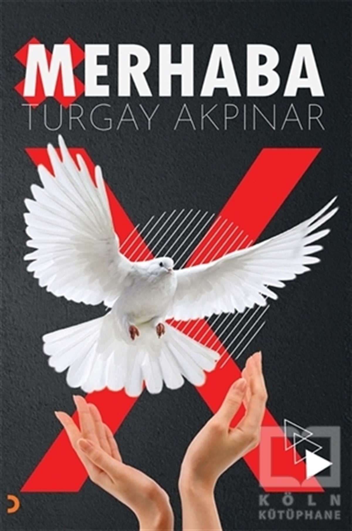 Turgay AkpınarTürkçe Şiir KitaplarıMerhaba