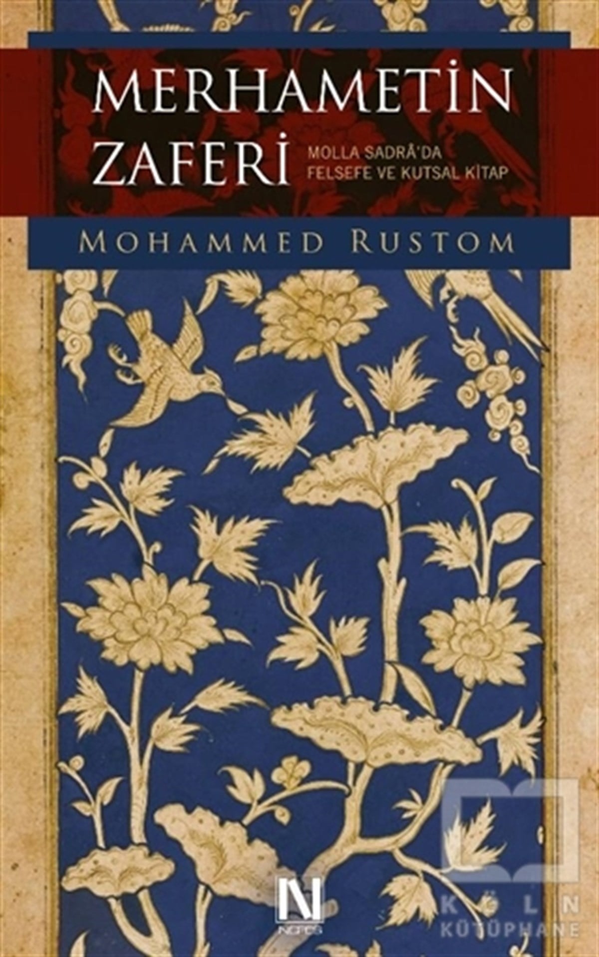 Mohammed Rustomİslam EğitimiMerhametin Zaferi