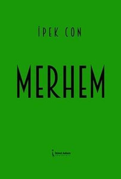 İpek ConTürk ŞiiriMerhem