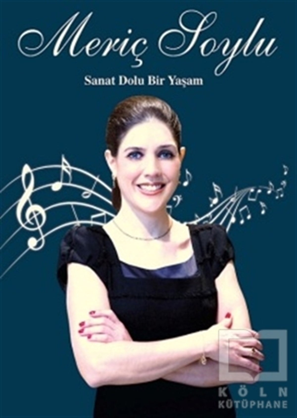 KolektifBiyografi-OtobiyogafiMeriç Soylu : Sanat Dolu Bir Yaşam