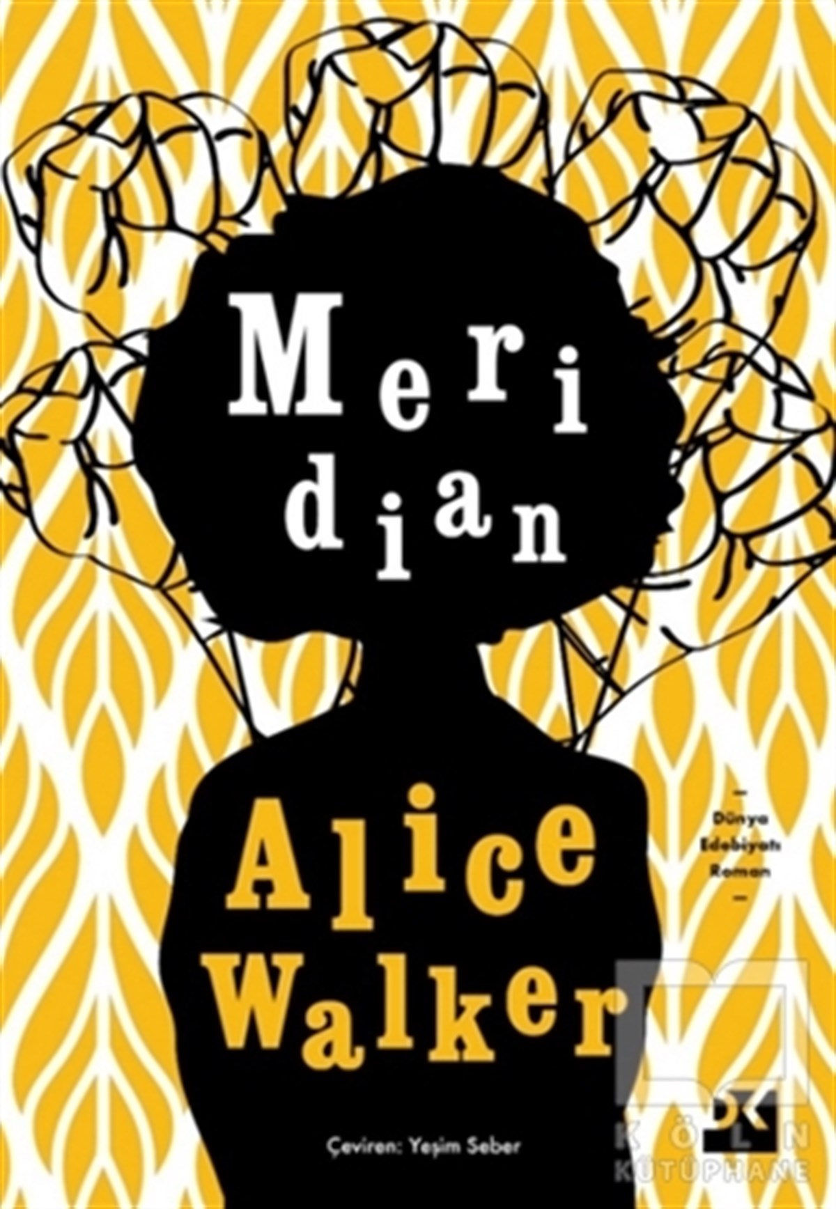 Alice WalkerTürkçe RomanlarMeridian