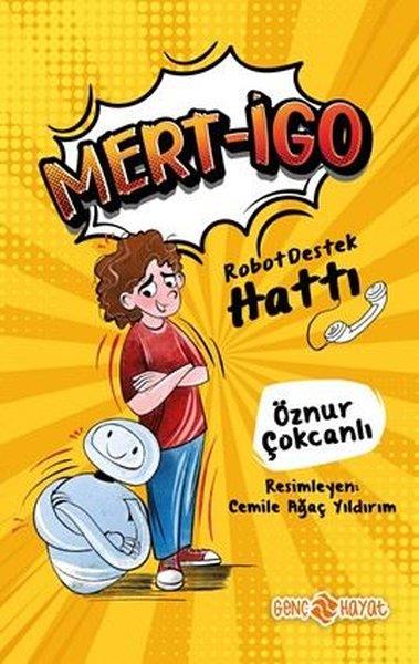Öznur ÇokcanlıÇocuk Gençlik RomanlarıMert-İgo