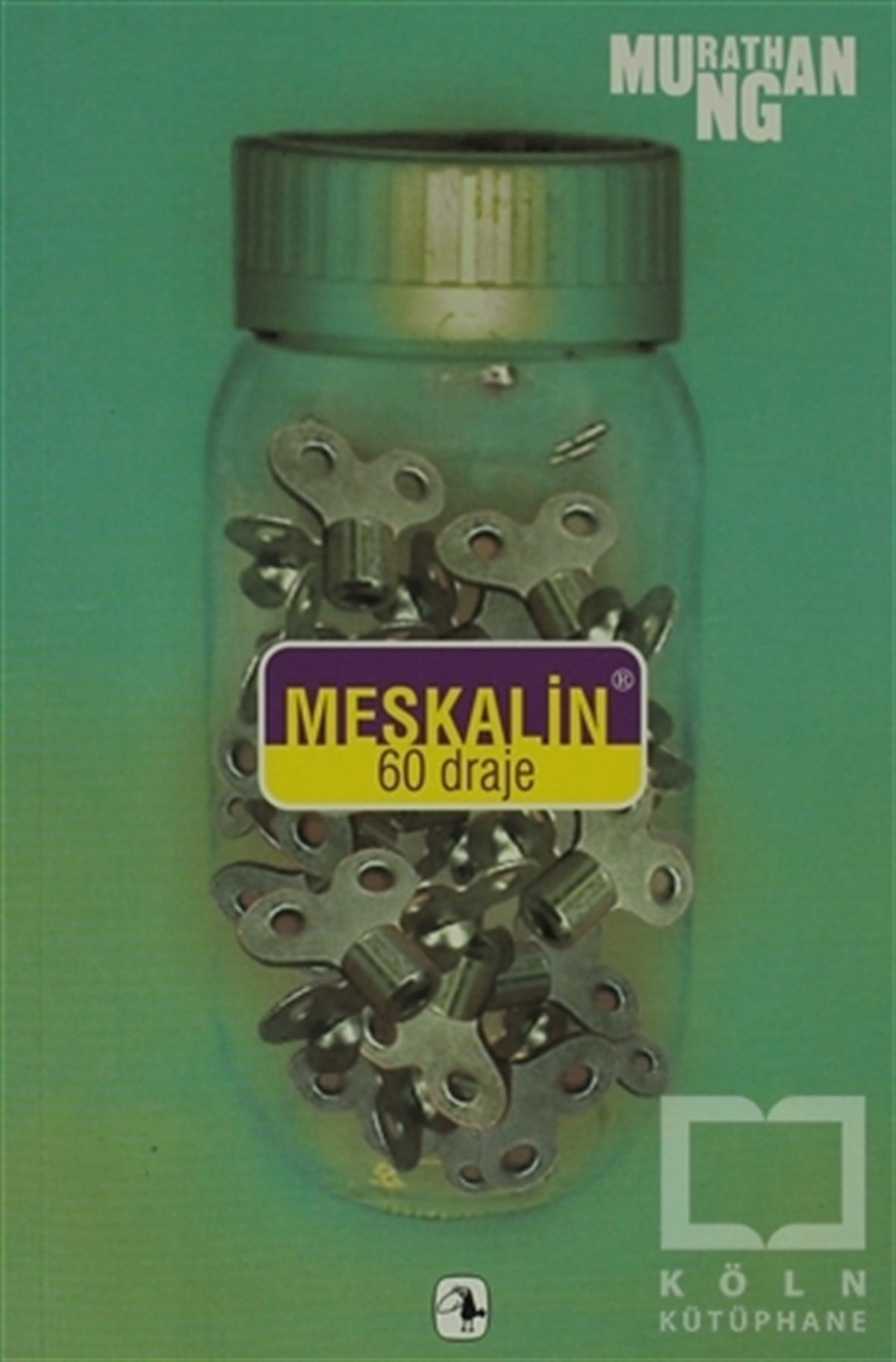 Murathan MunganDiğerMeskalin 60 Draje