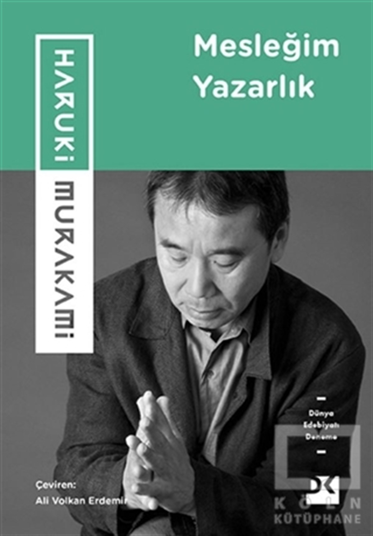 Haruki MurakamiDenemeMesleğim Yazarlık