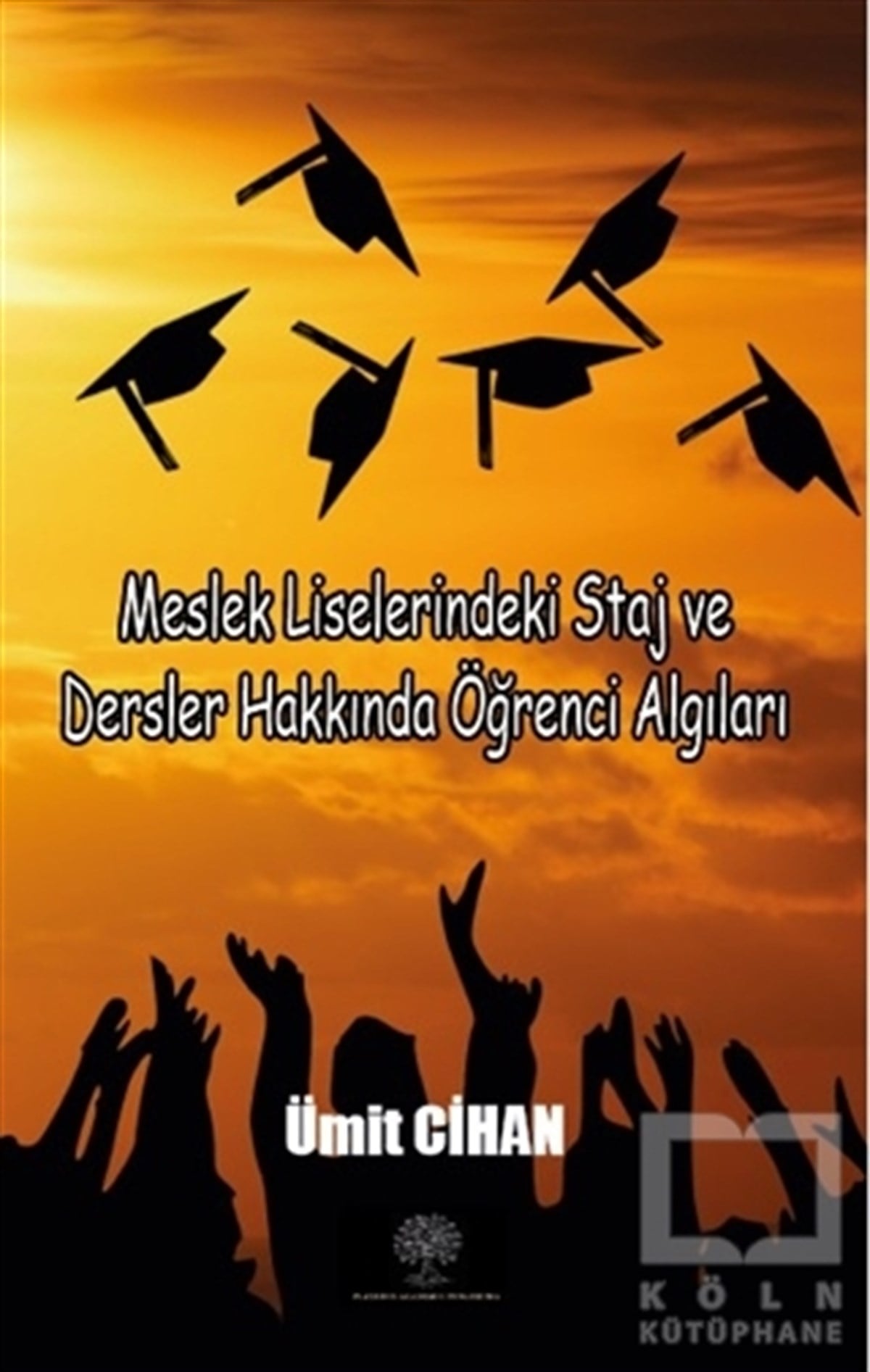 Ümit CihanDiğerMeslek Liselerindeki Staj ve Dersler Hakkında Öğrenci Algıları
