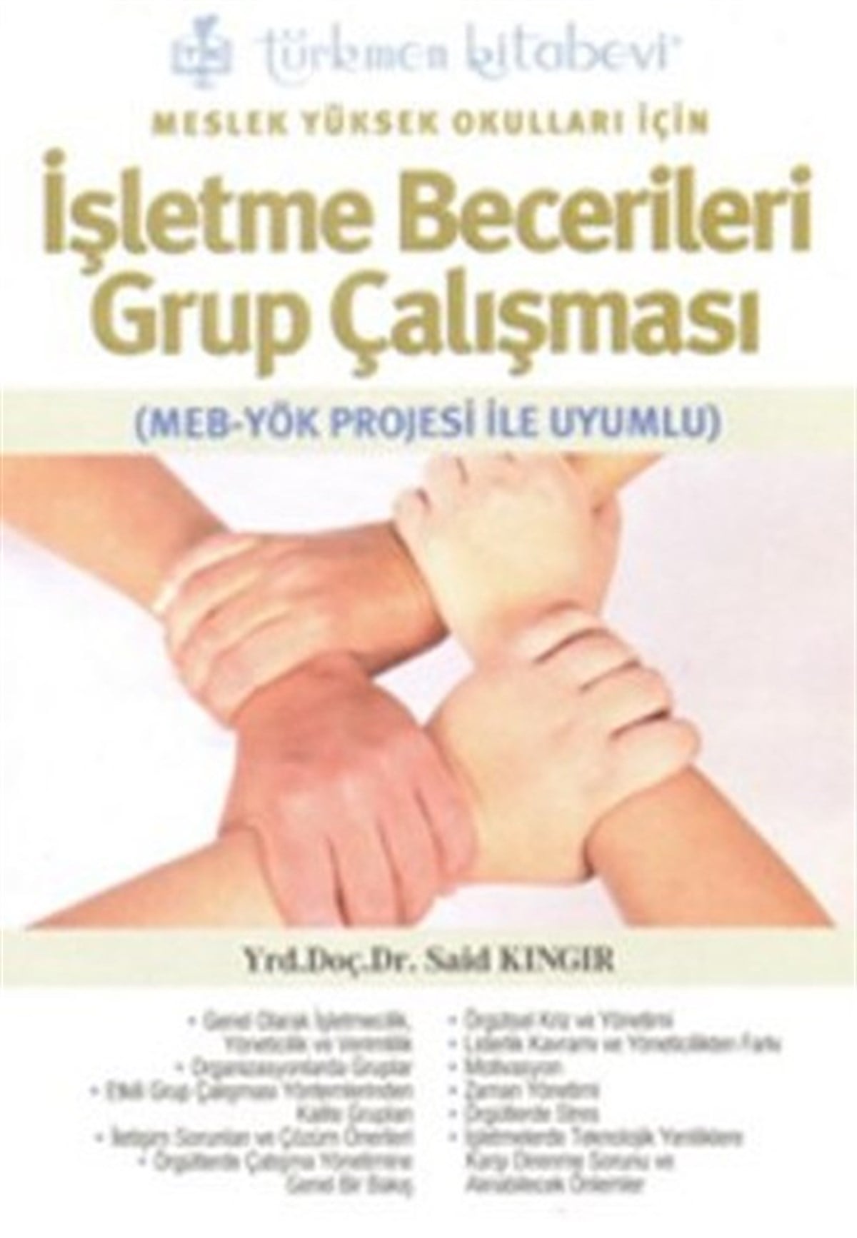 Said KıngırİşletmeMeslek Yüksek Okulları İçin İşletme Becerileri Grup Çalışması