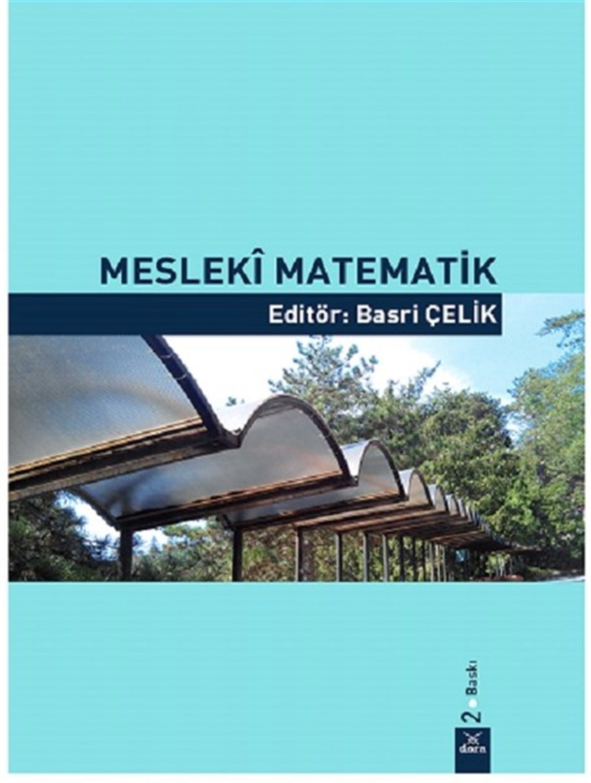 Basri ÇelikMatematik KitaplarıMesleki Matematik
