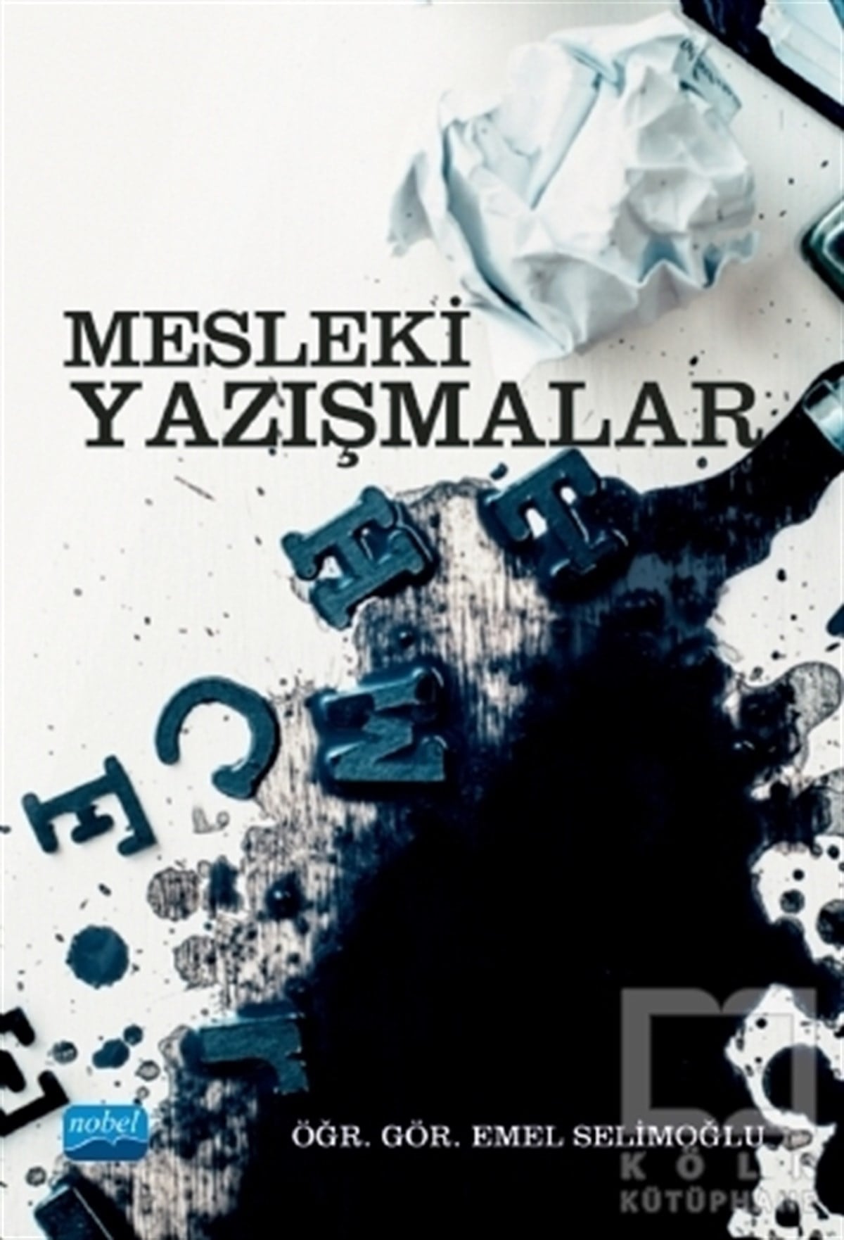 Emel Selimoğluİletişim KitaplarıMesleki Yazışmalar