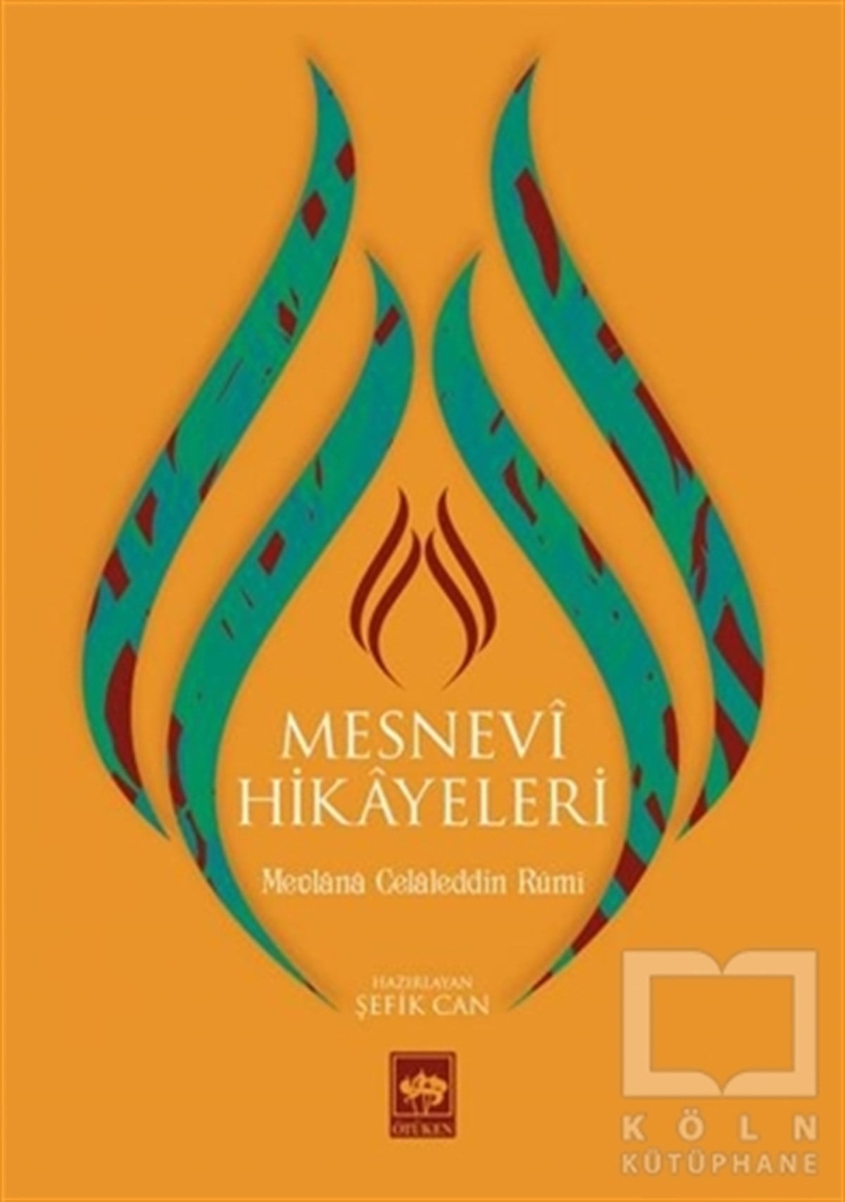 Şefik CanTürk EdebiyatıMesnevi Hikayeleri