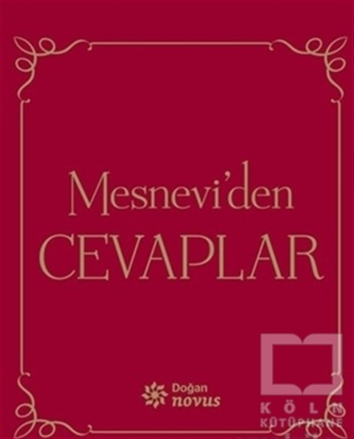 DerlemeDeneme KitaplarıMesnevi'den Cevaplar (Kırmızı Kapak)