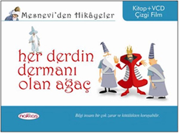 Öznur İzgiÇocuk Gençlik RomanlarıMesnevi'den Hikayeler - Her Derdin Dermanı Olan Ağaç