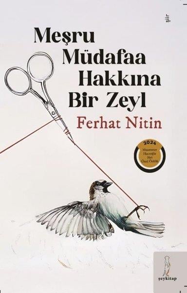 Ferhat NitinTürk ŞiiriMeşru Müdafaa Hakkına Bir Zeyl