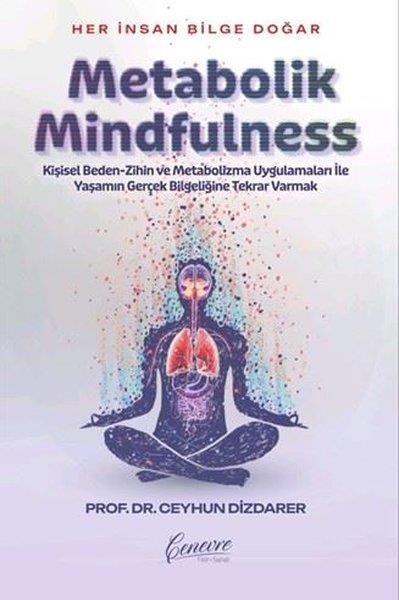 Ceyhun DizdarerKişisel Gelişim KitaplarıMetabolik Mindfulness