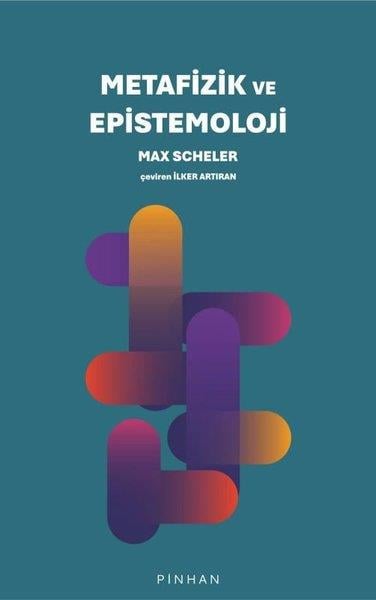 Max SchelerFelsefe BilimiMetafizik ve Epistemoloji