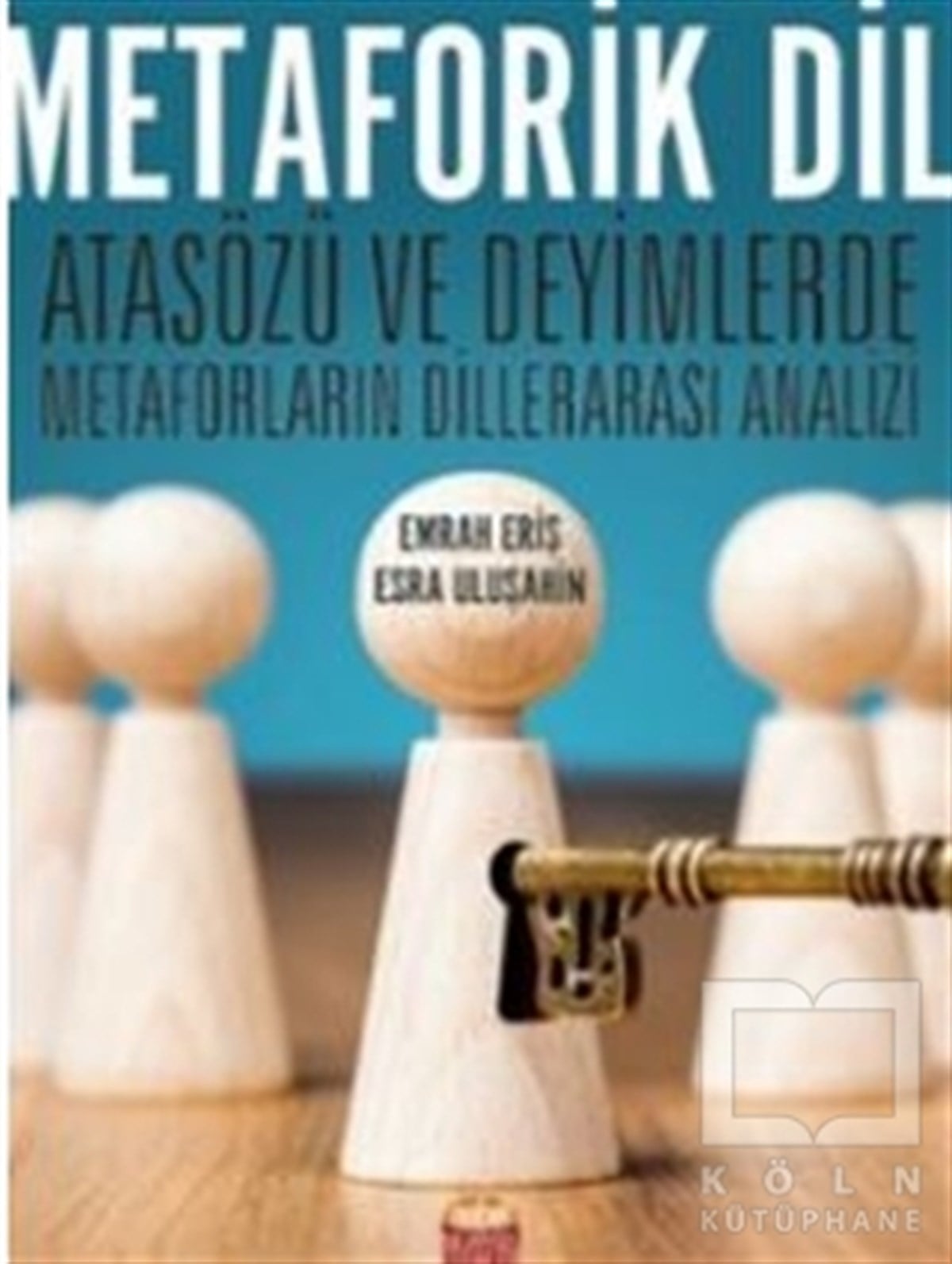 Esra UluşahinAkademikMetaforik Dil