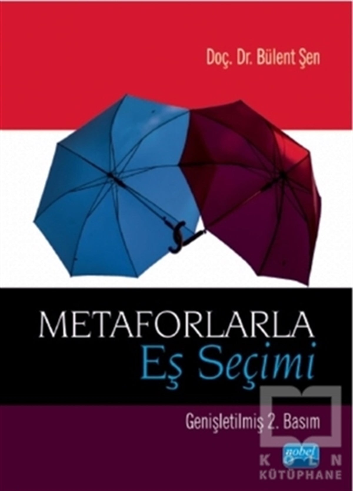 Bülent ŞenKişisel Gelişim KitaplarıMetaforlarla Eş Seçimi