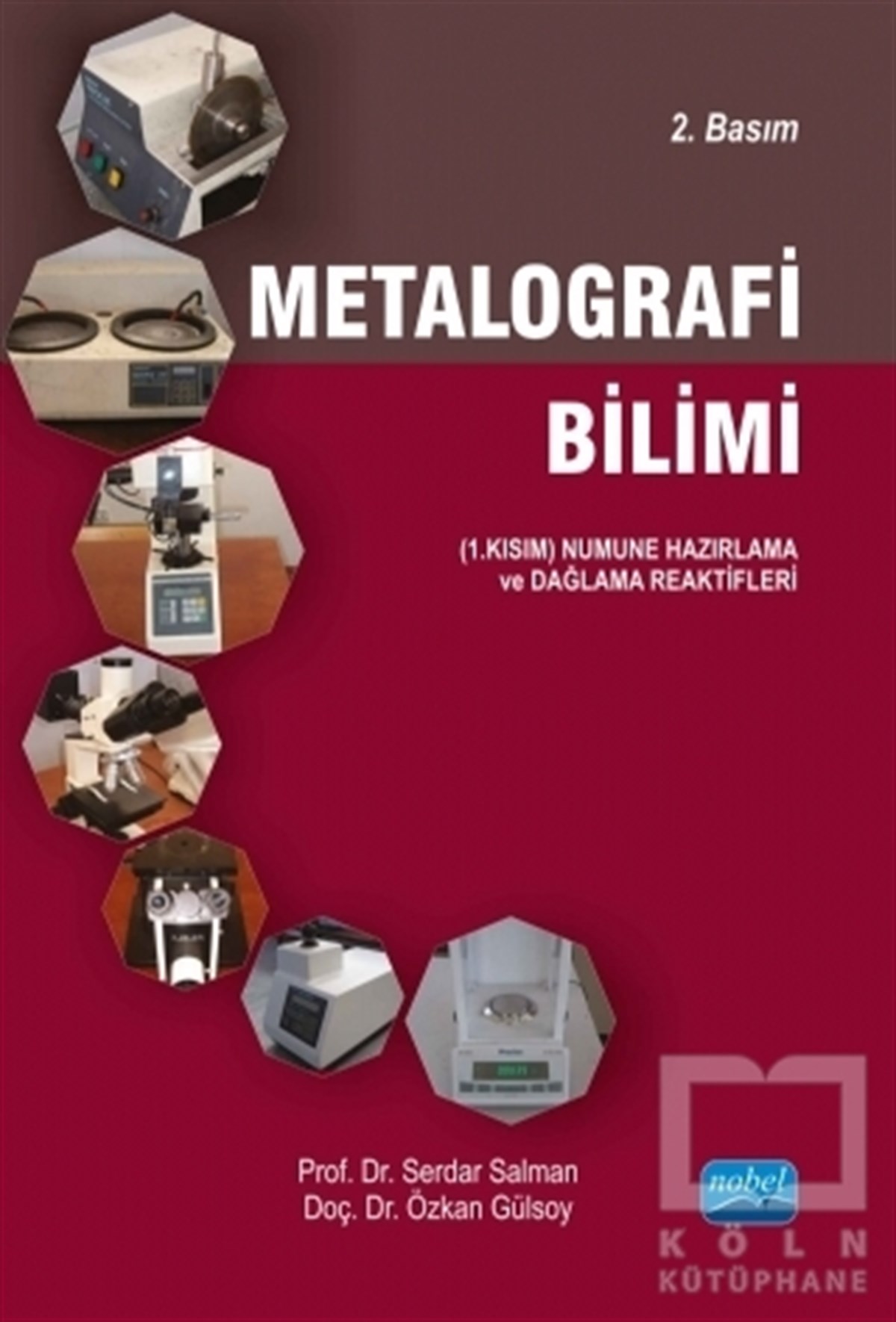 Serdar SalmanAkademikMetalografi Bilimi