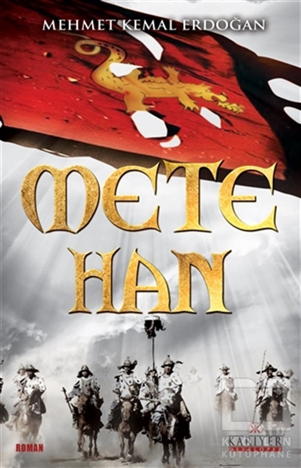 Mehmet Kemal ErdoğanTarihsel RomanlarMete Han