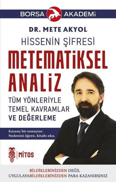 Mete AkyolBorsaMetematiksel Analiz - Tüm Yönleriyle Temel Kavramlar ve Değerleme