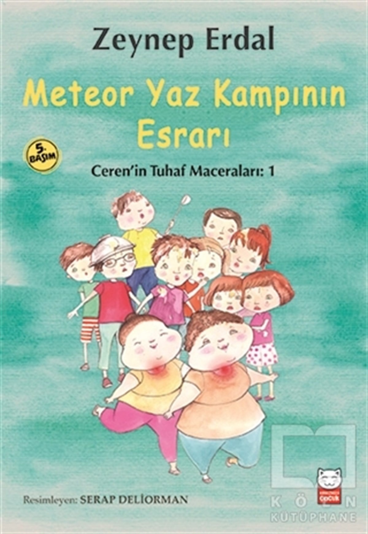 Zeynep ErdalRoman-ÖyküMeteor Yaz Kampının Esrarı