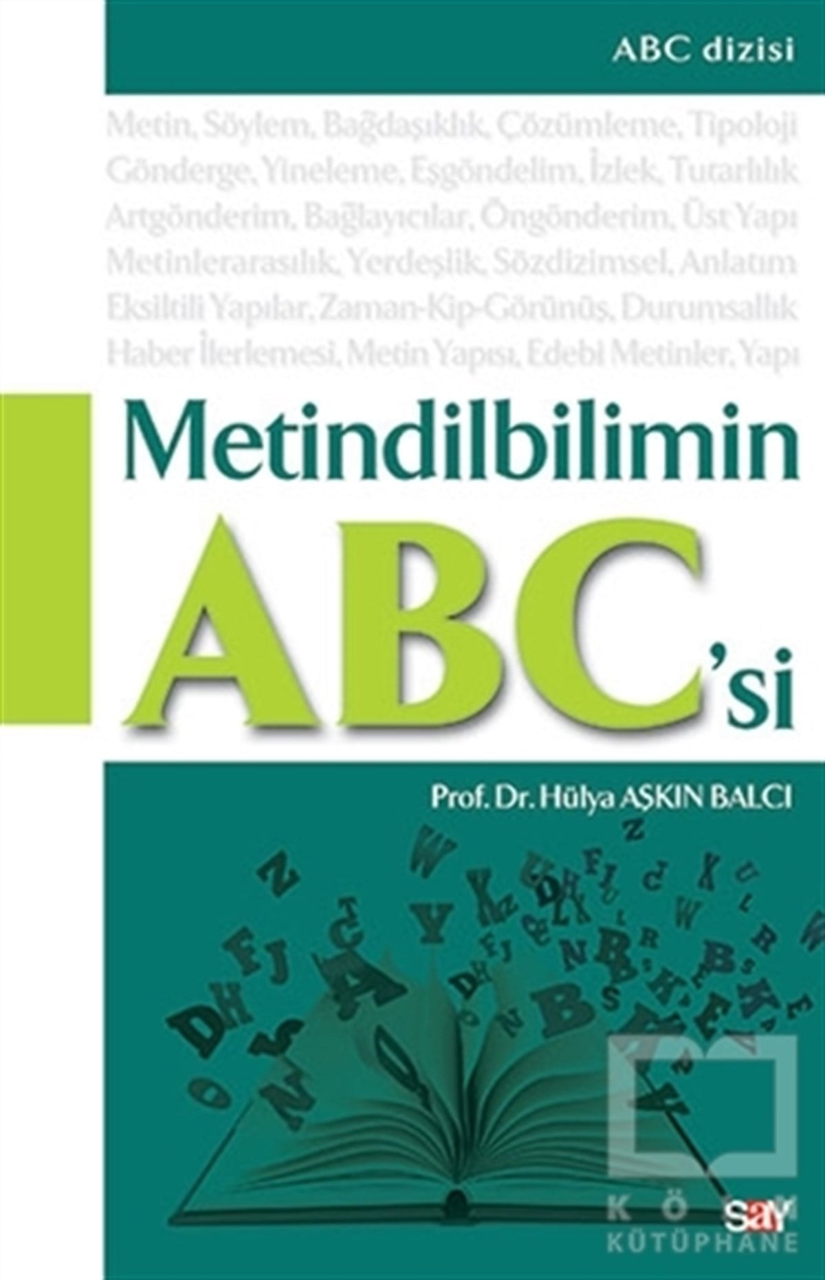 Hülya Aşkın BalcıDil BilimMetindilbilimin ABC’si