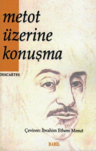 Rene DescartesFelsefe BilimiMetot Üzerine Konuşma