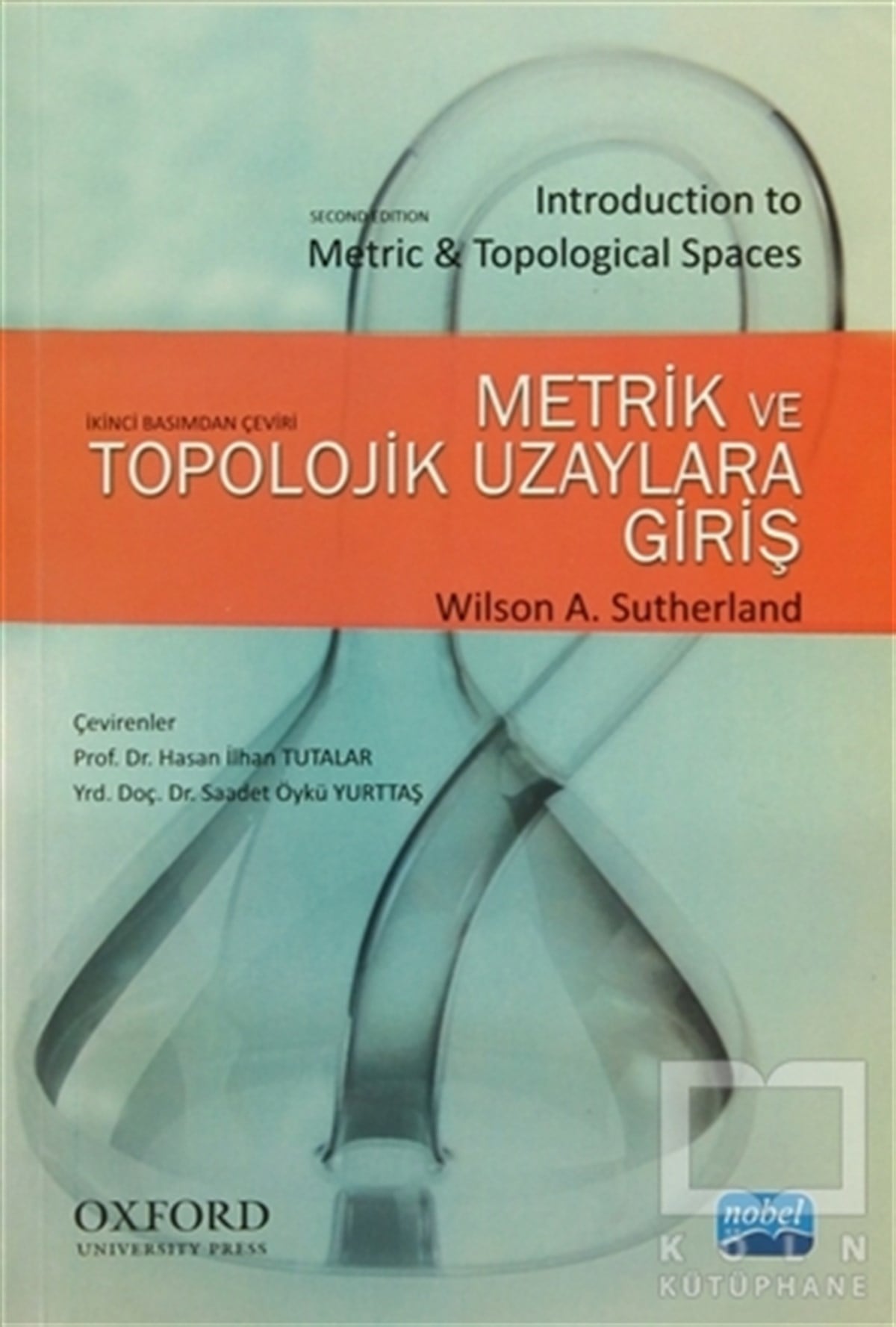Wilson A. SutherlandPopüler BilimMetrik ve Topolojik Uzaylara Giriş