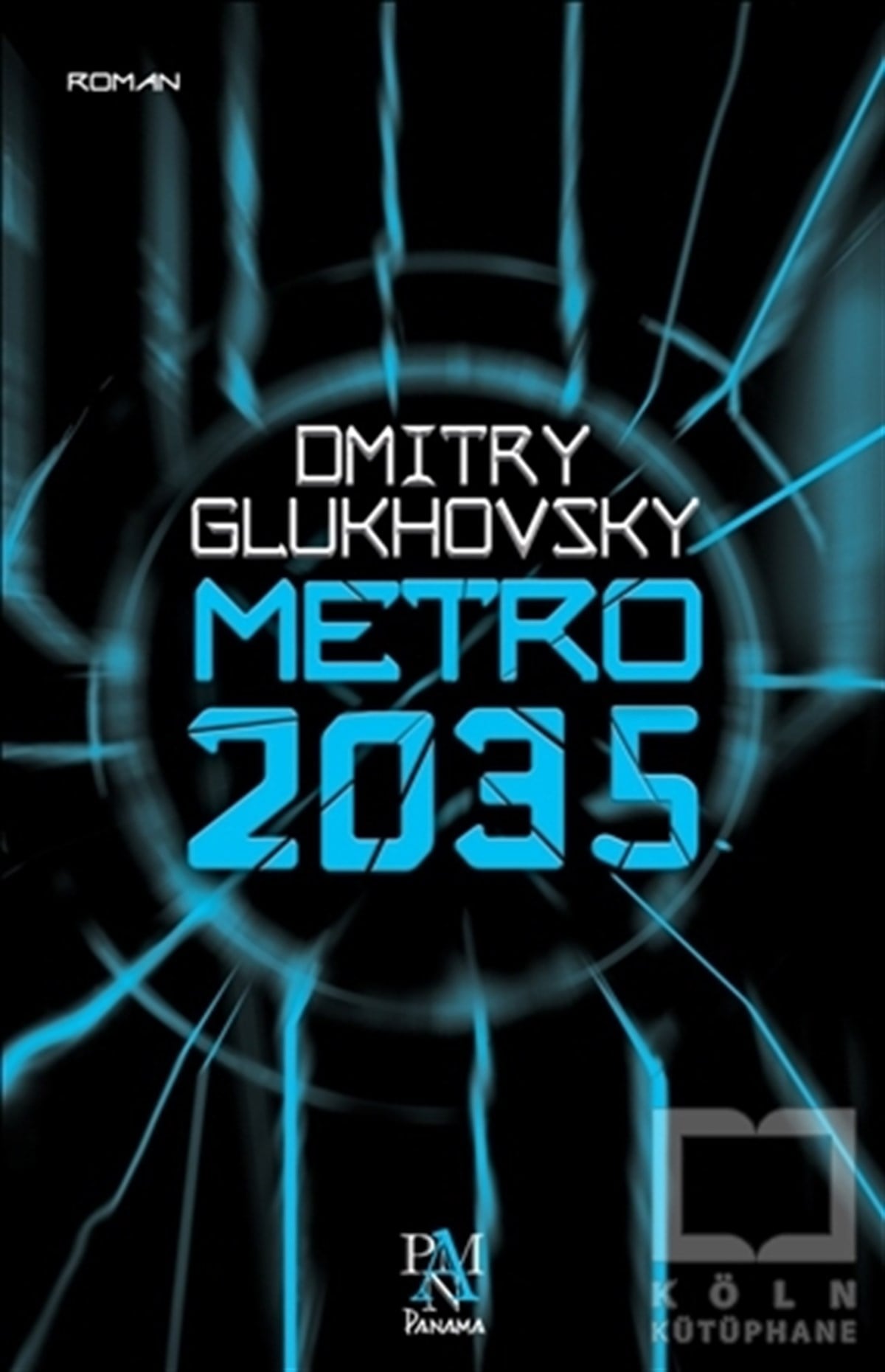 Dmitry GlukhovskyBilimkurguMetro 2035