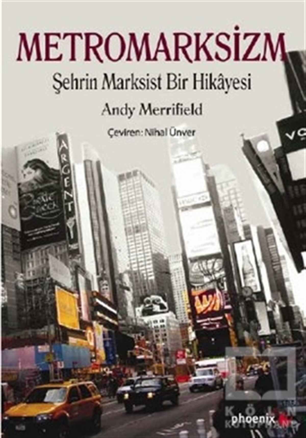 Andy MerrifieldSiyaset FelsefesiMetromarksizm