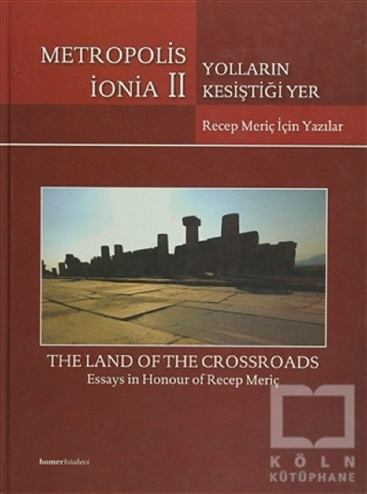 KolektifGenel KonularMetropolis İonia 2 - Yolların Kesiştiği Yer
