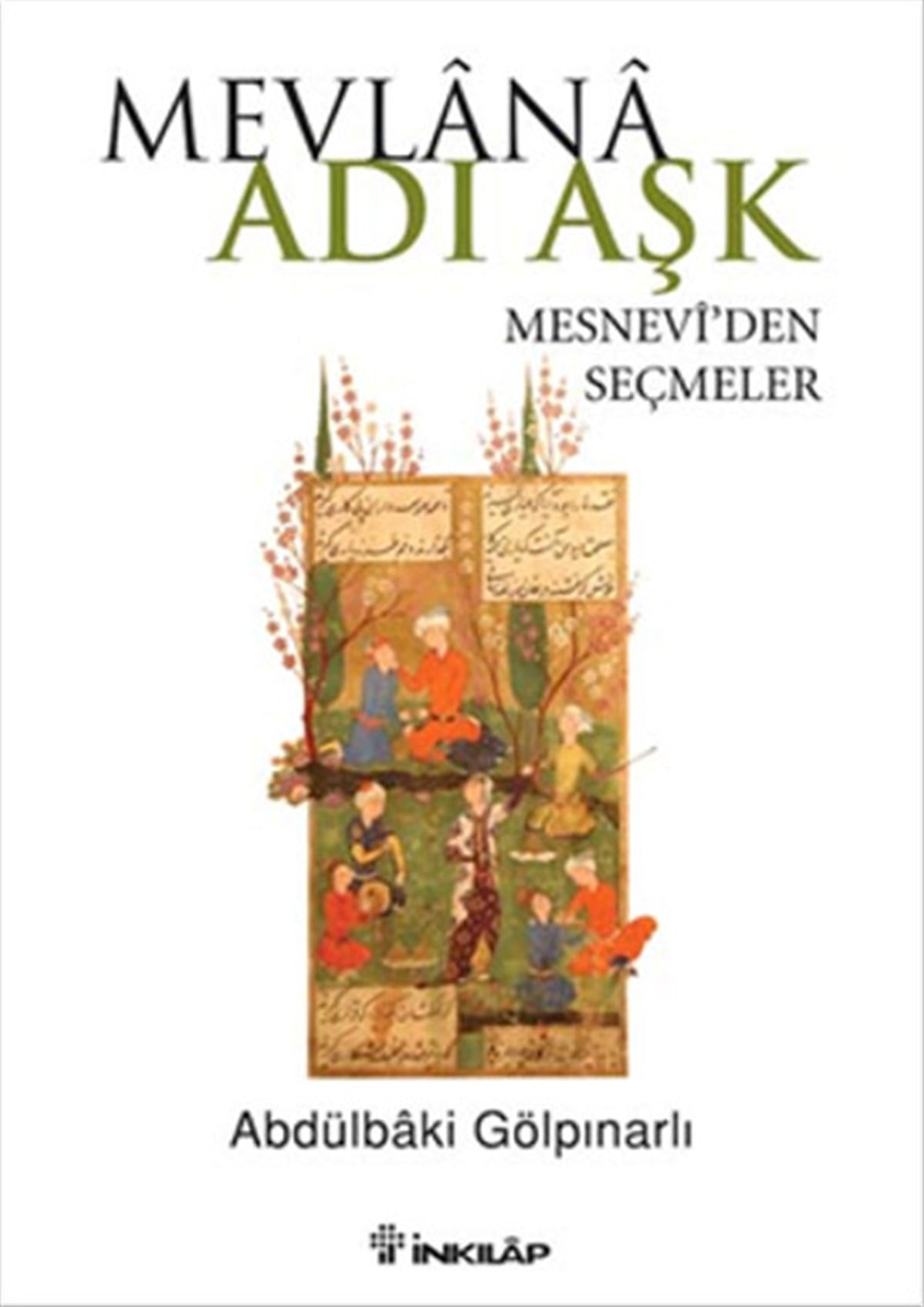 Abdülbaki GölpınarlıTasavvuf KitaplarıMevlana Adı Aşk