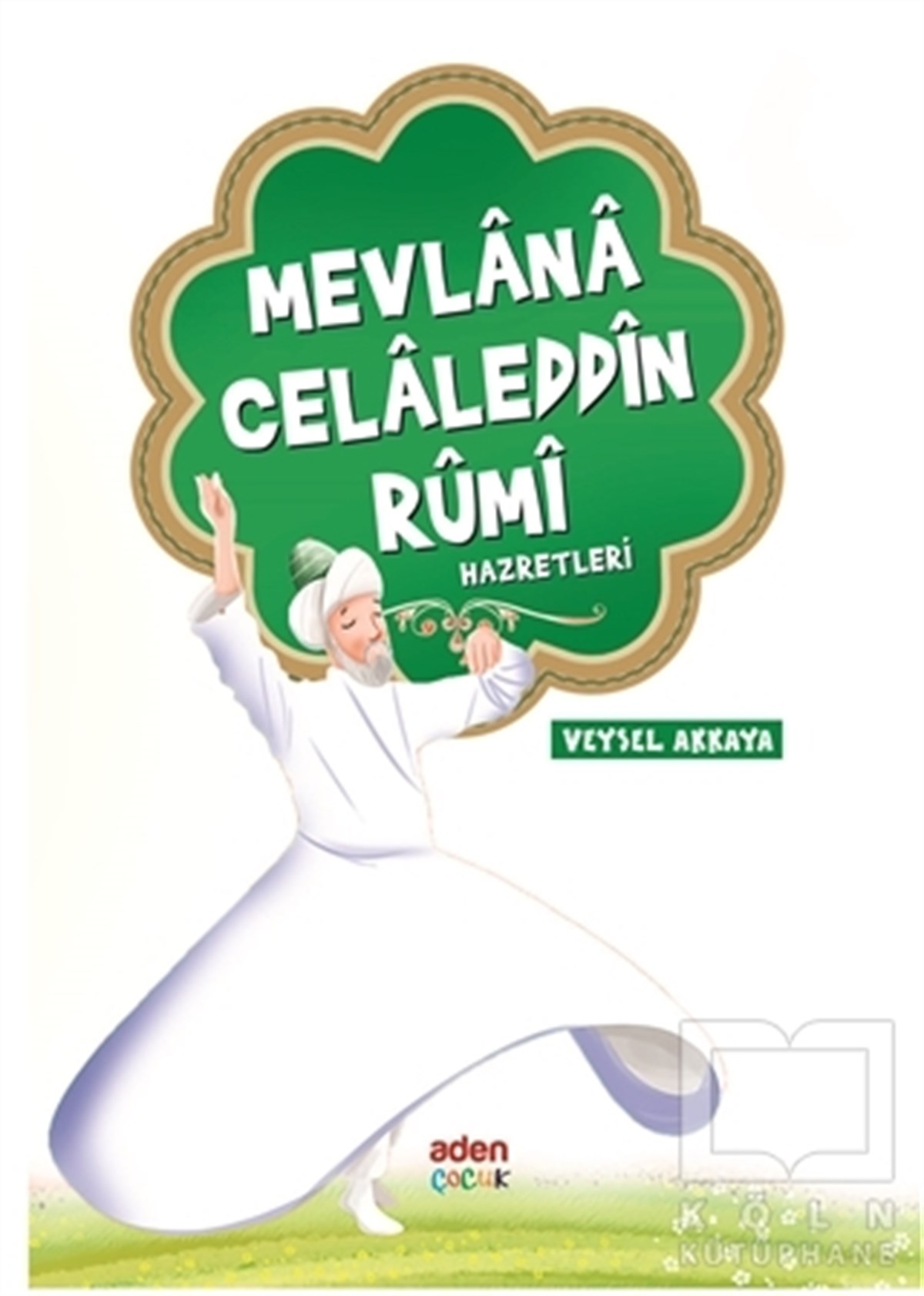 cevdet saitRoman-ÖyküMevlana Celaleddin Rumi Hazretleri