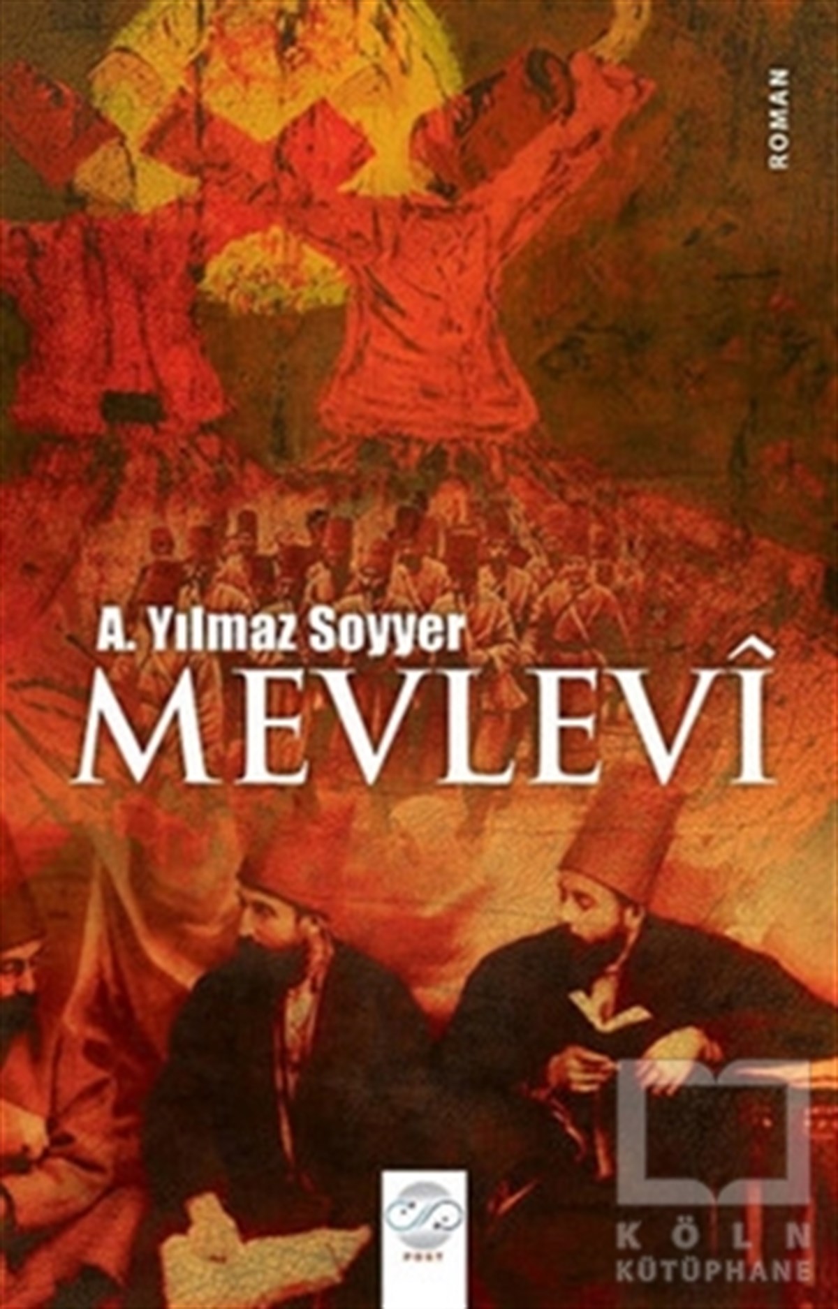 A. Yılmaz SoyyerRomanMevlevi