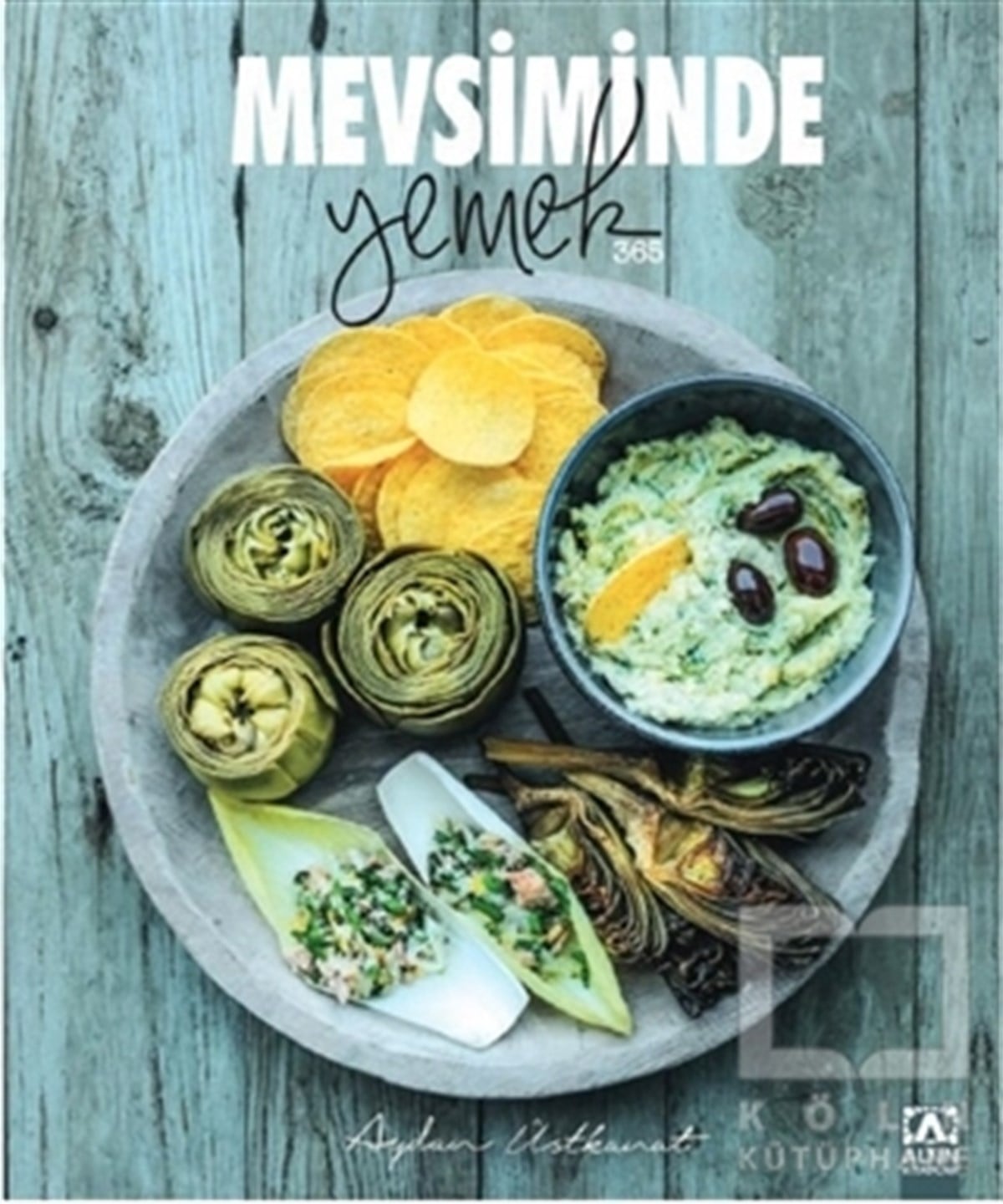 Aydan ÜstkanatDünya Mutfağı KitaplarıMevsiminde Yemek