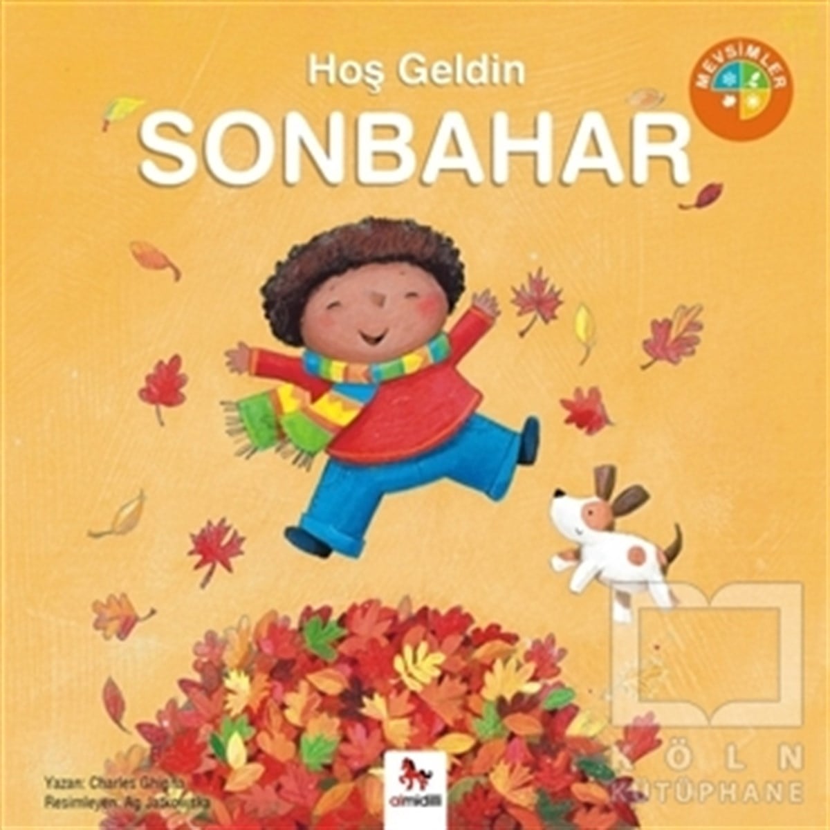 Charles GhignaHikayelerMevsimler - Hoş Geldin Sonbahar