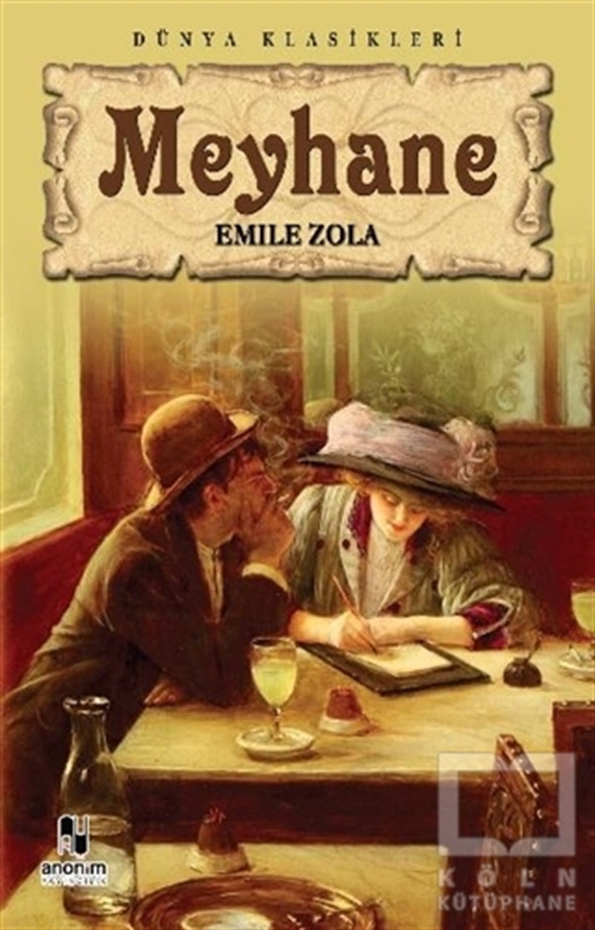 Emile ZolaRomanMeyhane