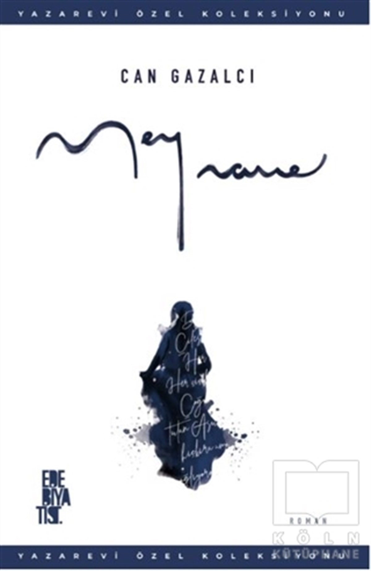 Can GazalcıRomanMeyname