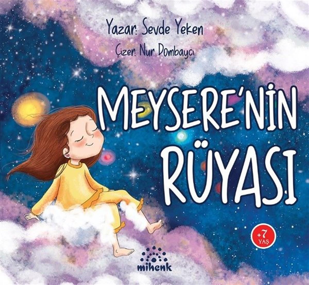 Sevde YekenÇocuk Gençlik RomanlarıMeysere'nin Rüyası