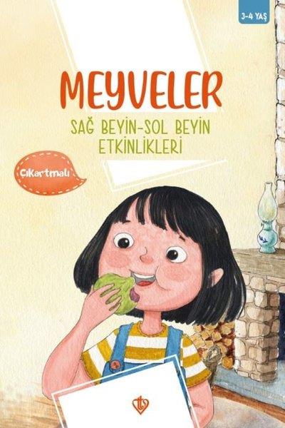 KolektifEgitim Etkinlik KitaplariMeyveler - Sağ Beyin - Sol Beyin Etkinlikleri - Çıkartmalı - 3 - 4 Yaş