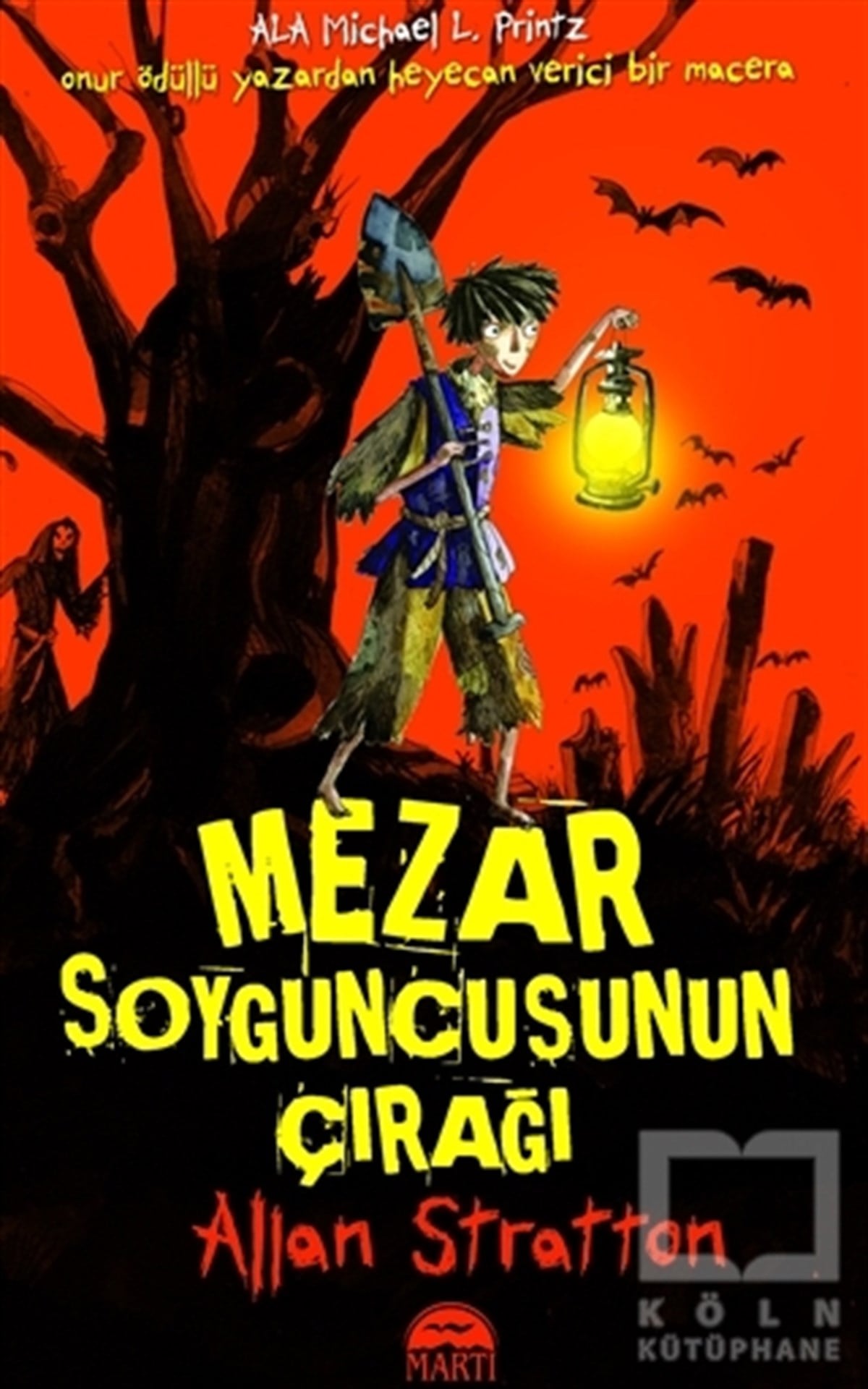 Allan StrattonFantastikMezar Soyguncusunun Çırağı