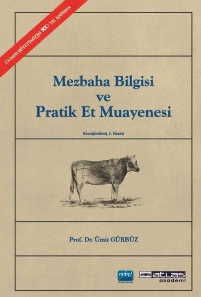 Ümit GürbüzDigerMezbaha Bilgisi ve Pratik Et Muayenesi