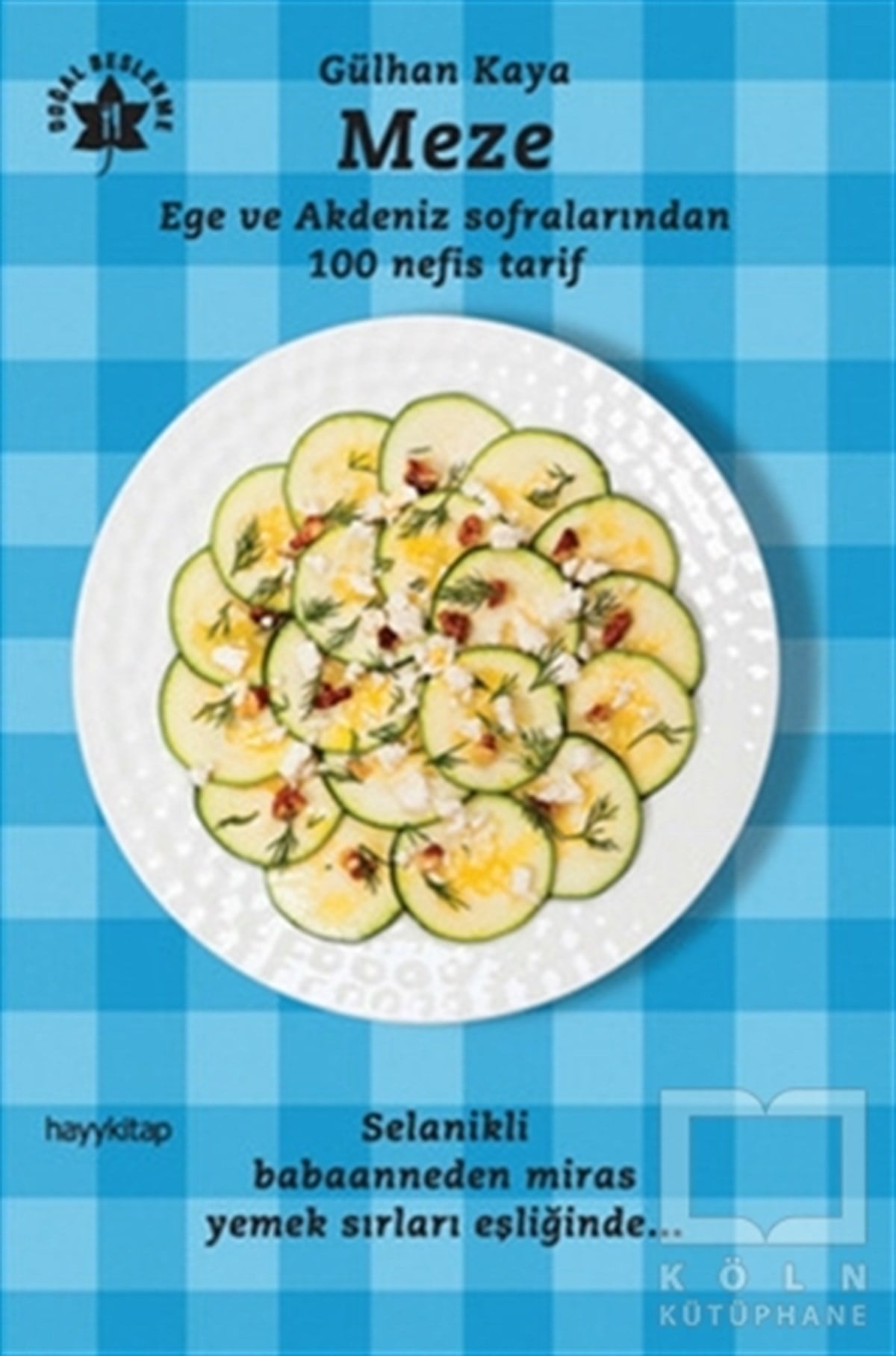 Gülhan KayaYemek KitaplarıMeze