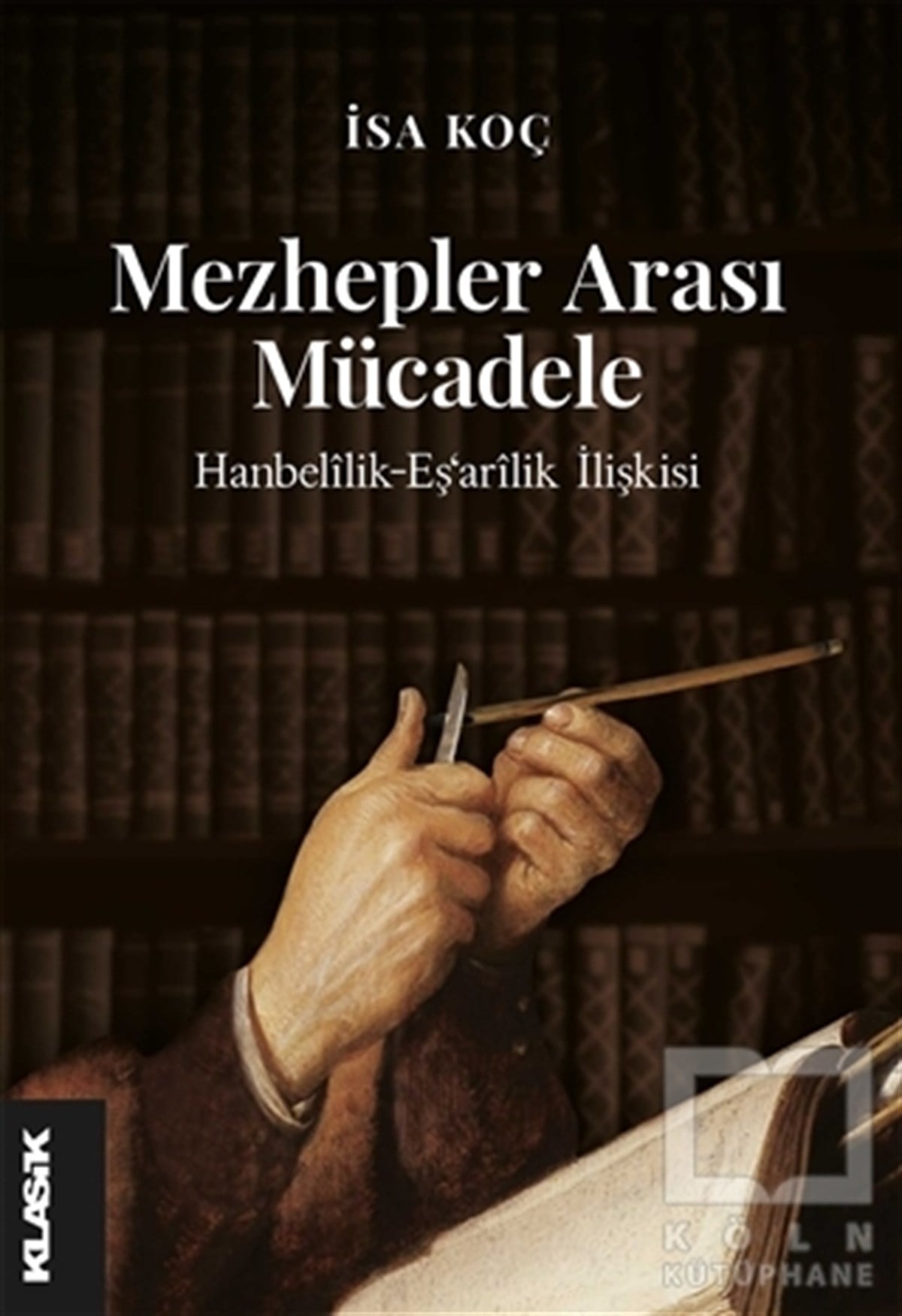 İsa KoçDiğer İnançlara Ait KitaplarMezhepler Arası Mücadele
