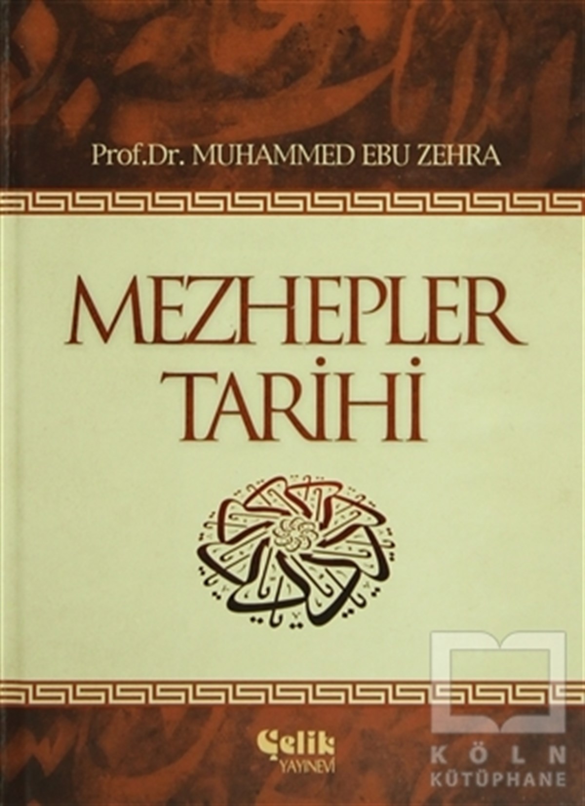 Muhammed Ebu ZehraDin FelsefesiMezhepler Tarihi